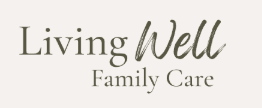Living Well Family Care